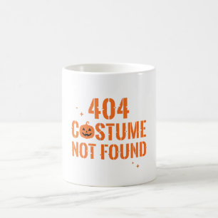 404 Kostüm nicht gefunden Halloween Kaffeetasse