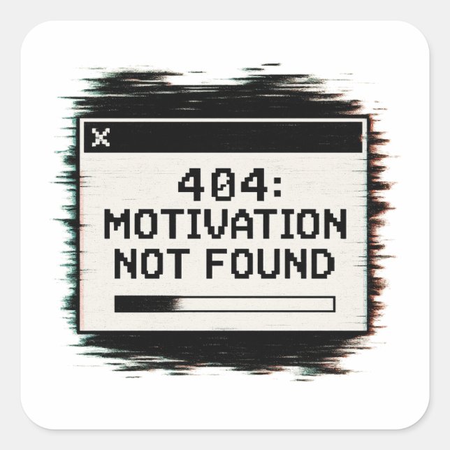 404 Motivation nicht gefunden Aufkleber - Funny Te (Vorderseite)