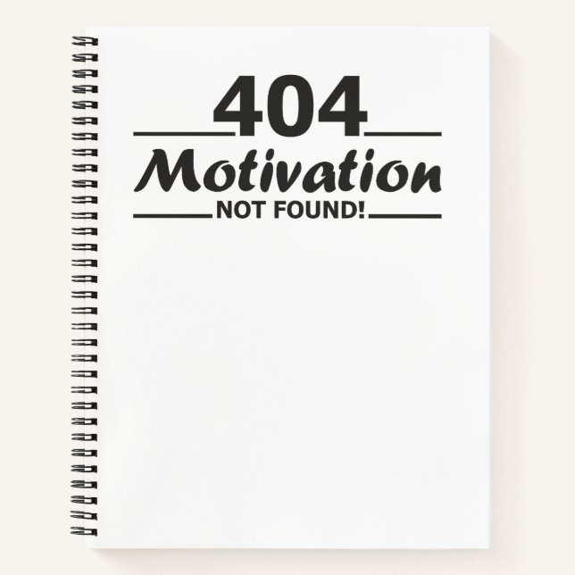404. Motivation nicht gefunden! Notizbuch (Vorderseite)