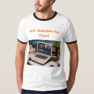 404 Motivation Non Trouvé Mème Drôle T-Shirt