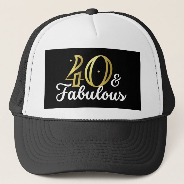 40 And Fabulous 40Th Birthday Truckerkappe (Vorderseite)