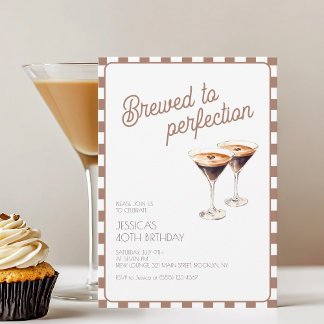 40. Espresso Martini Braut Braun Geburtstagsparty Einladung