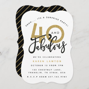 40 et fabuleuse invitation surprise fête d'anniver