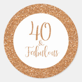 40 & Fabulous Birthday Gold Glitzer Runder Aufkleber