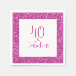 40 & Fabulous Birthday Pink Glitzer Serviette