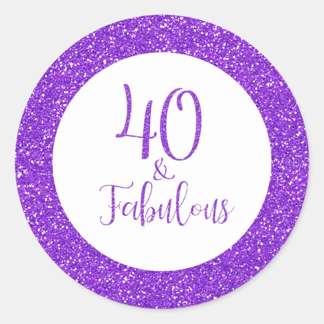 40 & Fabulous Geburtstag Lila Glitzer Runder Aufkleber (Vorderseite)