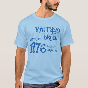 40. Geburtstag 1976 oder IRGENDEIN JAHR Vintager T-Shirt
