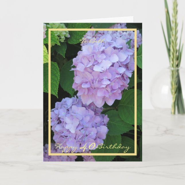 40. Geburtstag Beth Hydrangeas Eleganter Goldrahme Karte (Vorderseite)