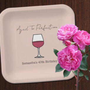 40. Geburtstag bis zur Perfektion Wein Pappteller