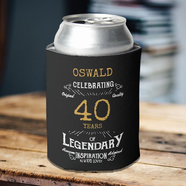 40. Geburtstag Black Gold Legendary Funny Dosenkühler (A personalized elegant 40th birthday can cooler that is easy to customize)
