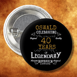 40. Geburtstag Black Gold Legendary Retro Button