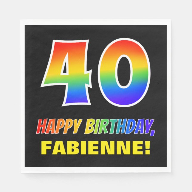 40. Geburtstag: Bold, Fun, Simple, Rainbow 40 Serviette (Vorderseite)