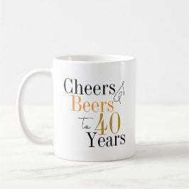 40. Geburtstag Cheers and Biere Geburtstag Kaffeetasse