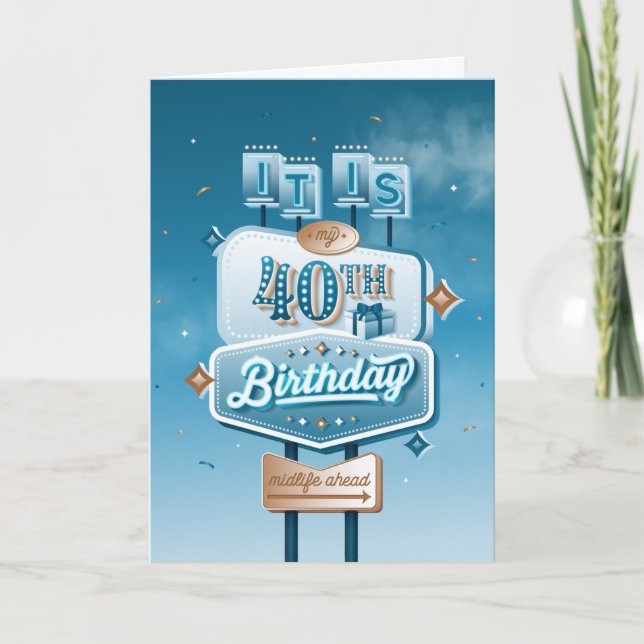 40. Geburtstag / Faltkarte Feiertagskarte (Vorderseite)
