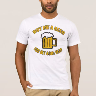 40. Geburtstag Funny Beer T-Shirt