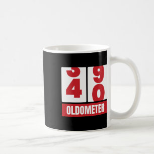 40. Geburtstag Funny Gift Men Women Oldometer -4 Kaffeetasse