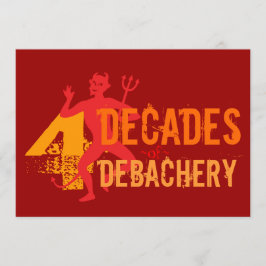 40. Geburtstag - Hölle einer Party Einladung