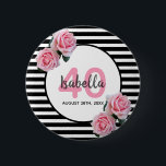 40. Geburtstag mädchenhaft rosa Rosen Schwarz-weiß Button<br><div class="desc">Ein Knopf für ein Party zum 40. Geburtstag. Klassische schmale schwarz-weiße Streifen als Hintergrund. Mit mädchenhaften und femininen rosa Rosen als Dekoration. Ein weißer und rosa Rahmen vorne mit Vorlage für Alter, Name und Datum. Altersnummer in rosa, Name und Datum in schwarz. Der Name wird mit einem handgeschriebenen Stilskript geschrieben....</div>