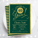 40. Geburtstag Party - JEDES ALTER Gold Green Einladung<br><div class="desc">Party Einladung zum 40. Geburtstag für Damen und Herren. Elegante Einladungskarte in grün mit Imitaten Glitzer Goldfolie. Features typografischer Script-Schriftart. Bis 40 Jahre! Kann in jedes Jahr personalisiert werden. Ideal für ein Meilenstein Erwachsenenfeiern.</div>