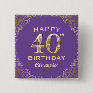 40. Geburtstag Party Lila und Gold Glitzer Rahmen Button