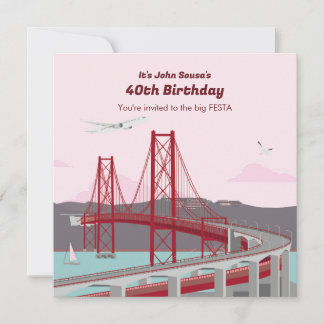 40. Geburtstag Party Lissabon Bridge Einladung