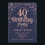 40. Geburtstag Party - Navy & Rose Gold Einladung<br><div class="desc">40. Geburtstagsfeier Party Einladung. Elegantes Design in Marineblau und Imitat Glitzer Rose Gold. Features stilvolle Skript-Schriftart und Konfetti. Nachricht,  wenn du ein Alter brauchst.</div>