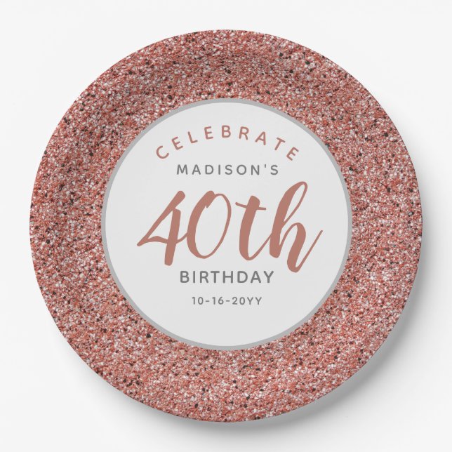 40. Geburtstag Party Rose Gold Glitzer Personalisi Pappteller (Vorderseite)