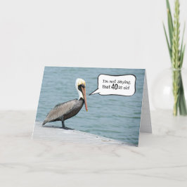 40. Geburtstag Pelican auf einem Dock Karte