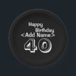 40. Geburtstag Personalisierte schwarze Papierplat Pappteller<br><div class="desc">Fügen Sie diesen benutzerdefinierten 40. Geburtstag-Party-Lieferungen einen Namen hinzu. Say Happy Birthday mit schwarz mit weißem Typografie-Text Over the Hill Thema Feier Paper Plate.</div>