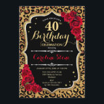 40. Geburtstag - Rote Rosen Leopard Print Einladung<br><div class="desc">40. Geburtstag Einladung. Elegantes rotes Schwarz-weißes Design mit Imitaten Glitzer Gold. Enthält Leopard Gepard-Tierdruck,  Skript-Schriftart und Rose. Ideal für eine elegante Geburtstagsfeier. Kann in jedes Jahr personalisiert werden! Nachricht,  wenn Sie weitere Anpassungen benötigen.</div>