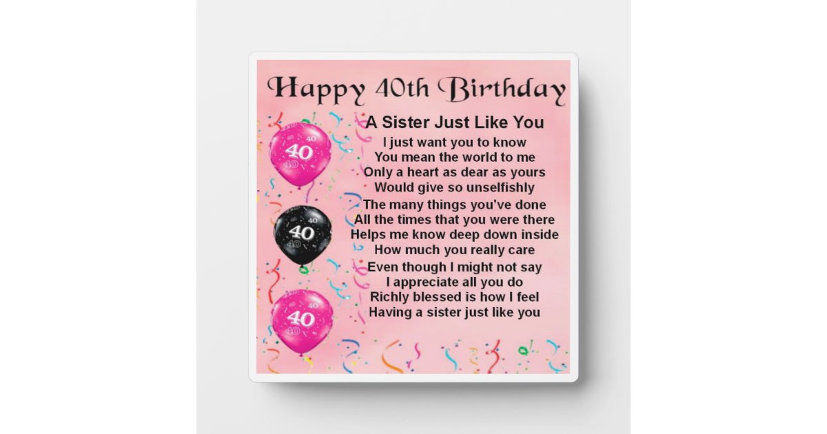 40. Geburtstag Schwester Poem Plaque Fotoplatte Zazzle.ch