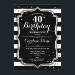 40. Geburtstag - Silberne Schwarz-weiße Streifen Einladung<br><div class="desc">40. Geburtstag Einladung. Elegantes schwarzes Design mit Imitaten silber. Schwarz-Weiß Streifen mit Glitzer Diamanten Konfetti. Ideal für eine elegante Geburtstagsfeier.</div>