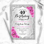 40. Geburtstag - Silberstreifen Rosen Einladung<br><div class="desc">40. Geburtstag Einladung. Elegantes Blumendesign in Silber und Rosa. Features Imitate Glitzer silberne Streifen,  rosa Rosen stilvolle Skript-Schriftart und Konfetti. Ideal für eine gläserne Geburtstagsfeier.</div>