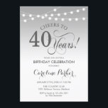 40. Geburtstag - Silberweiß Einladung<br><div class="desc">40. Geburtstag Einladung. Elegantes silber-weißes Design mit Feenschärfenlampen und Script-Schriftart. Bis 40 Jahre! Kann in jedem Alter personalisiert werden! Nachricht,  wenn Sie weitere Anpassungen benötigen.</div>