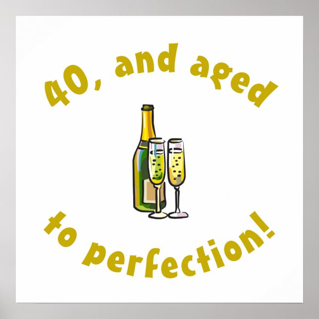 40. Geburtstag vollendet Poster (Vorne)