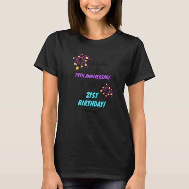 40. Geburtstagsfeier Math Gag T-Shirt (Vorderseite)