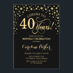 40. Geburtstagsfeier Party Einladung - Gold Black<br><div class="desc">40. Geburtstagsfeier Party Einladung. Elegantes Design mit Imitaten Glitzer Gold und Schwarz. Feiert bis 40 Jahre! Nachricht,  wenn Sie weitere Anpassungen benötigen.</div>