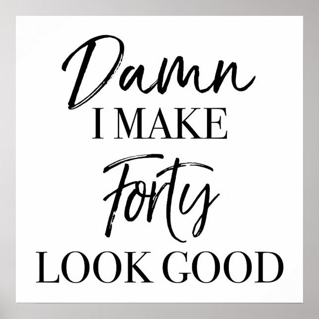 40. Geburtstagsstärke Poster (Vorne)