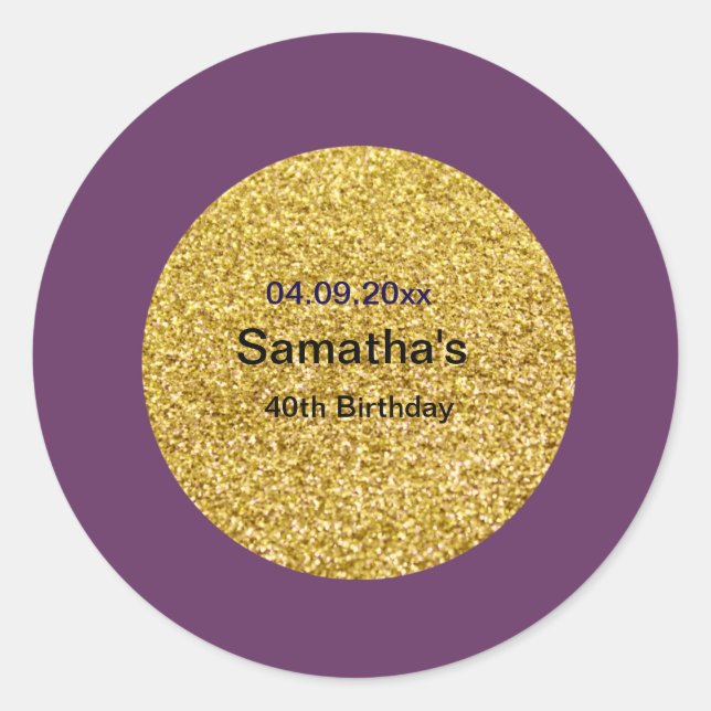 40. Geburtstagsticker Runder Aufkleber (Vorderseite)