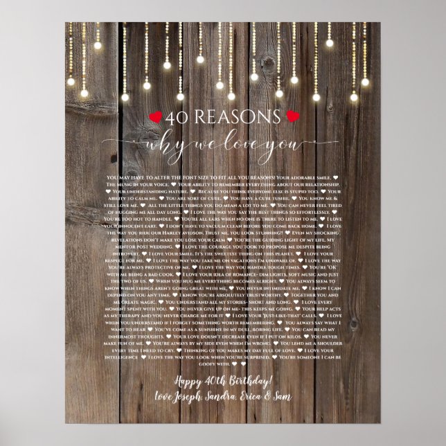 40 Gründe, warum ich Ihnen Holzleuchten Liebe habe Poster (Vorne)
