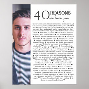 40 Gründe, warum wir dich lieben PHOTO Poster