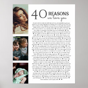 40 Gründe warum wir dich lieben PHOTO Poster