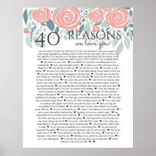 40 Gründe, warum wir Liebe Sie staubige rosa Rosen Poster