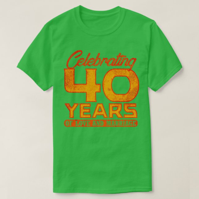 40. Hochzeitstag 40 Jahre Ehe 4 T-Shirt (Design vorne)