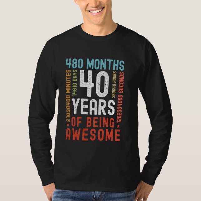 40 Jahre 480 Monate Phantastische Sonne 40. T-Shirt (Vorderseite)
