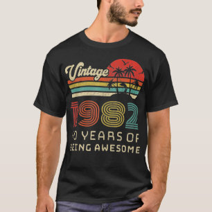 40 Jahre alt Geburtstag Vintag 1982 40 Geburtstag T-Shirt