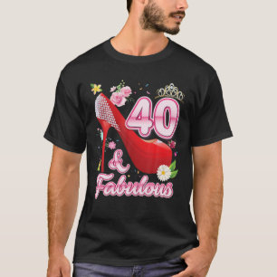 40 Jahre alt und fabelhaft 40. Happy Birthday Flor T-Shirt