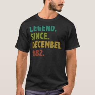 40 Jahre alte Legende Seit Dezember 1982 40. Gebur T-Shirt