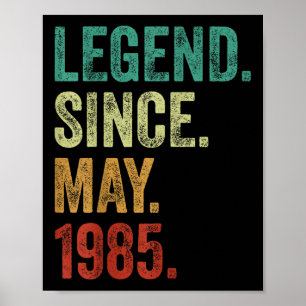 40 Jahre alte Legende seit Mai 1985 40. Geburtstag Poster