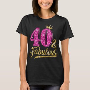 40 Jahre altes Geschenk 40 & Fabulous 40. Geburtst T-Shirt